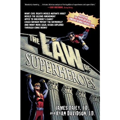 The Law of Superheroes - by  James Daily & Ryan Davidson (Paperback)
