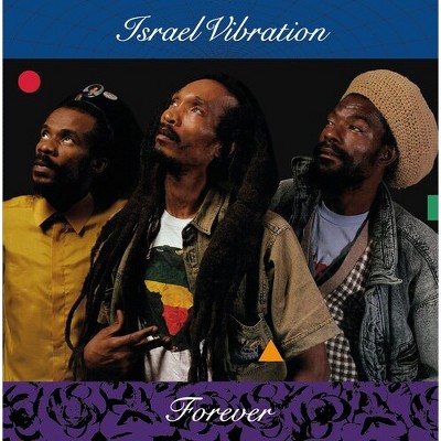 Israel Vibration - Forever