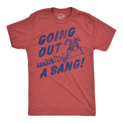 Mens Funny T Shirts Going Out With A Bang Sarcastic Rocket Graphic Novelty Tee for Men - Crazy Dog Men's T Shirt With Sarcastic Sayings