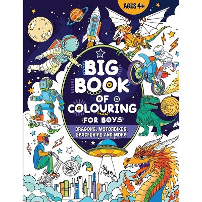 Big Book of Colouring for Boys - Large Print by  Fairywren Publishing (Paperback)