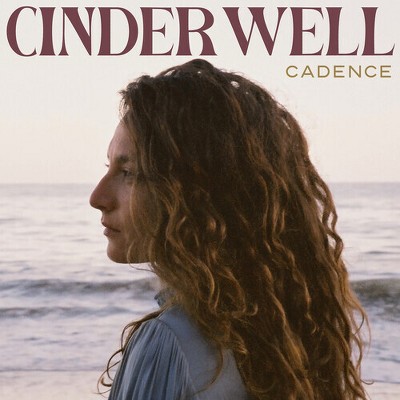 Cinder Well - Cadence (CD)