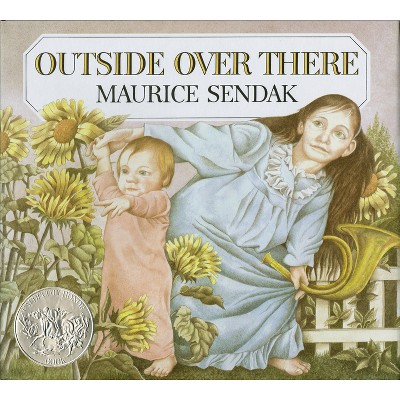 Outside Over There - (Caldecott Collection) by Maurice Sendak
