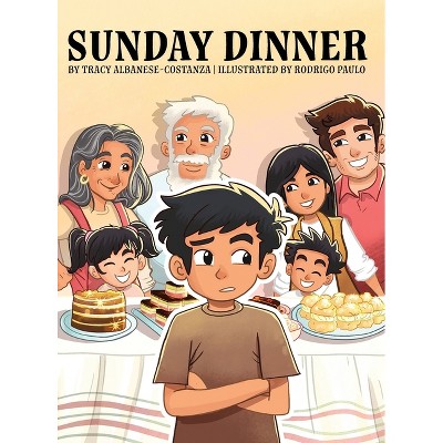 Sunday Dinner - by Tracy Albanese-Costanza