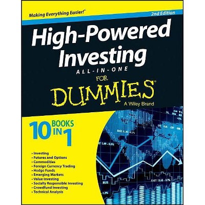 High-Powered Investing All-in-One For Dummies - 2nd Edition by  The Experts at Dummies (Paperback)