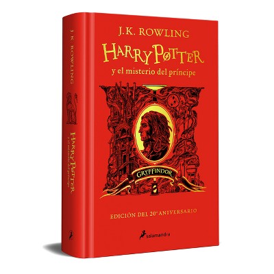 Harry Potter Y El Misterio del Príncipe (20 Aniv. Gryffindor) / Harry Potter and the Half-Blood Prince (20th Anniversary Ed) - by  J K Rowling