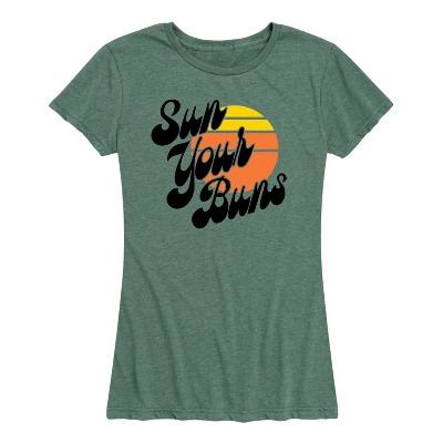 Women's - Instant Message - Sun Your Buns Short Sleeve Graphic T-Shirt