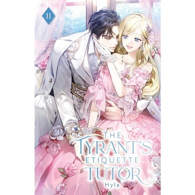 The Tyrant's Etiquette Tutor - by  Hyla (Paperback)