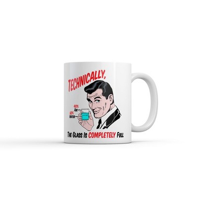 Crazy Dog Technically The Glass Is Completely Full Mug Funny Sarcastic Graphic Novelty Coffee Cup-11oz