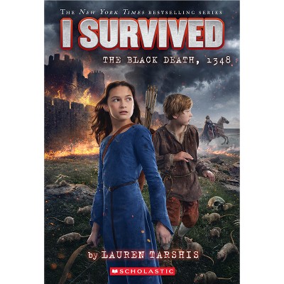 I Survived the Black Death, 1348 (I Survived #24) - by  Lauren Tarshis (Paperback)