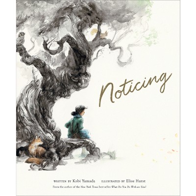 Noticing - by  Kobi Yamada (Hardcover)