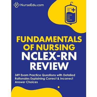 ﻿Fundamentals of Nursing - NCLEX-RN Exam Review - by  Nurseedu (Paperback)