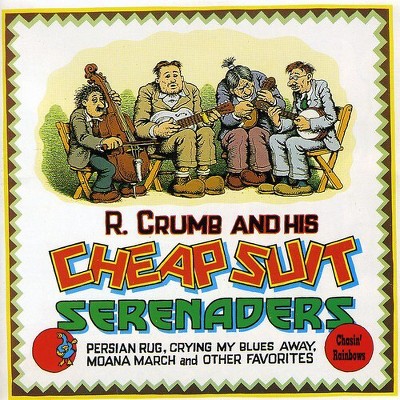 R. Crumb & His Cheap Suit Serenaders - Chasin Rainbows (CD)