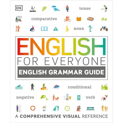 English for Everyone: English Grammar Guide - (DK English for Everyone) Annotated by  DK (Paperback)