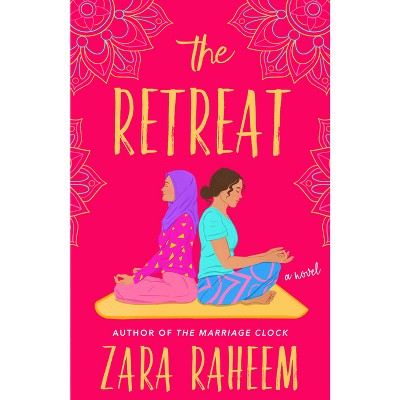 The Retreat - by  Zara Raheem (Paperback)