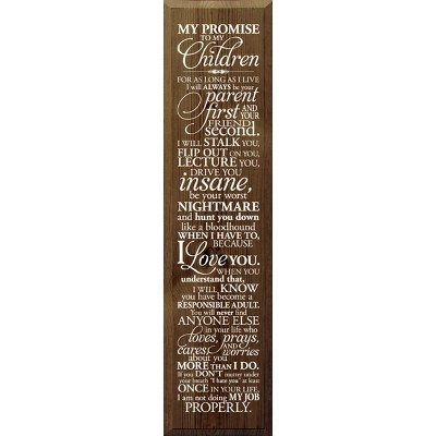 Slickblue My Promise to My Children Wall Sign – Funny & Loving Parent Quote – Rustic Wood Decor – 9x12, Color Options