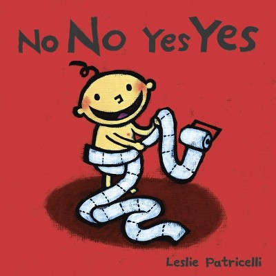 No No Yes Yes by Leslie Patricelli (Board Book)