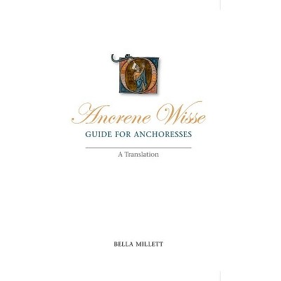 Ancrene Wisse / Guide for Anchoresses - (Exeter Medieval Texts and Studies) (Paperback)
