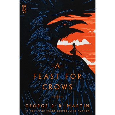 A Feast for Crows ( Song of Ice and Fire) (Reprint) (Paperback) by George R. R. Martin