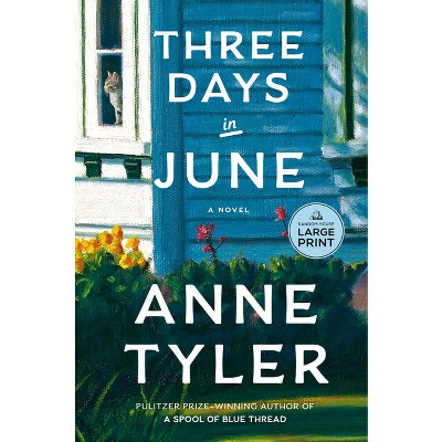 Three Days in June - Large Print by  Anne Tyler (Paperback)