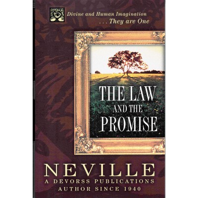 The Law & the Promise - by  Neville Goddard (Paperback)