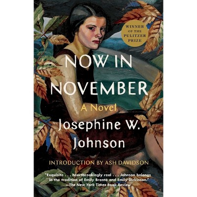 Now in November - by  Josephine Johnson (Paperback)