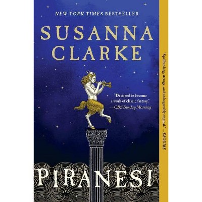 Piranesi - by  Susanna Clarke (Paperback)