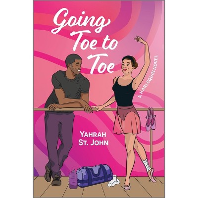 Going Toe to Toe - (Six Gems) by  Yahrah St John (Paperback)
