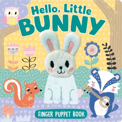 Hello, Little Bunny (Finger Puppet Book) - by  Kidsbooks Publishing (Board Book)
