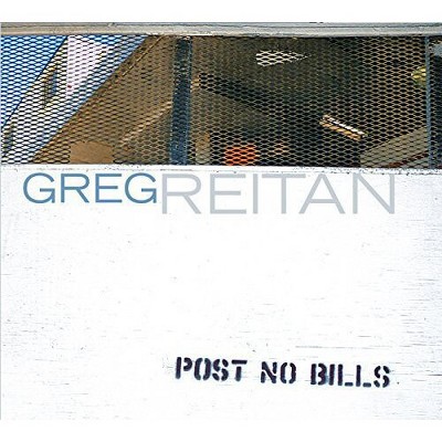 Greg Reitan - Post No Bills (CD)