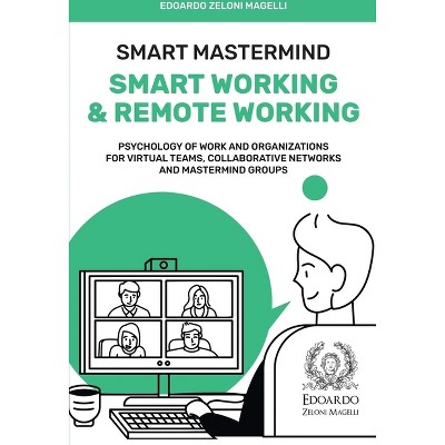 Smart Mastermind - by  Edoardo Zeloni Magelli (Paperback)