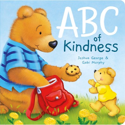ABC of Kindness - by  Joshua George (Board Book)