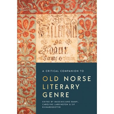 A Critical Companion to Old Norse Literary Genre - (Studies in Old Norse Literature) (Paperback)