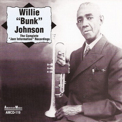 Willie Johnson 'Bunk' - The Complete "Jazz Information" Recordings (CD)