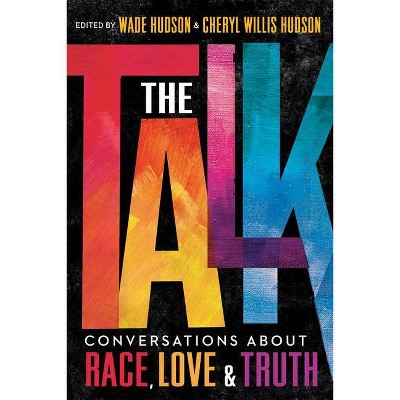 The Talk - by  Wade Hudson & Cheryl Willis Hudson (Hardcover)