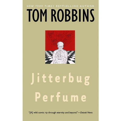 Jitterbug Perfume - by  Tom Robbins (Paperback)