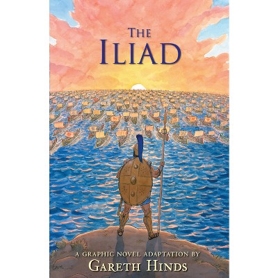 The Iliad - by Gareth Hinds