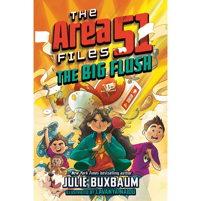 The Big Flush - (The Area 51 Files) by Julie Buxbaum