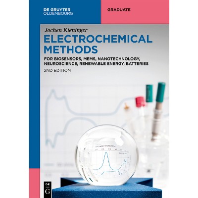 Electrochemical Methods - (De Gruyter Textbook) 2nd Edition by  Jochen Kieninger (Paperback)