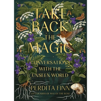 Take Back the Magic - by Perdita Finn
