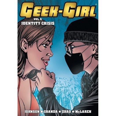 Geek-Girl - by  Sam Johnson (Paperback)