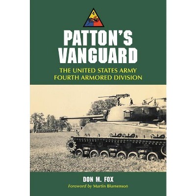 Patton's Vanguard - by  Don M Fox (Paperback)