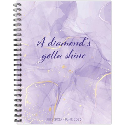 Willow Creek Press A Diamond Gotta Shine Academic July 2025 - June 2026 6.5"x8.5" Weekly Monthly Softcover Planner