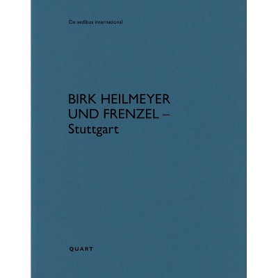 Birk Heilmeyer Und Frenzel - Stuttgart - (De Aedibus) by  Heinz Wirz (Paperback)