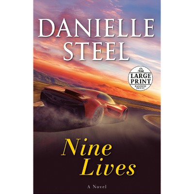 Nine Lives - Large Print by  Danielle Steel (Paperback)