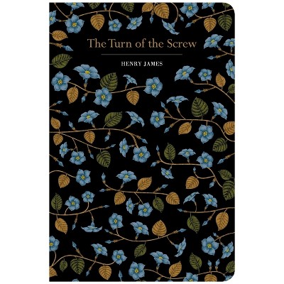 The Turn of the Screw - (Chiltern Classic) by  Henry James (Hardcover)