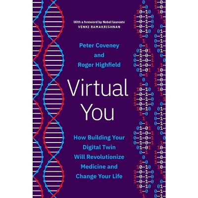 Virtual You - by Peter Coveney & Roger Highfield