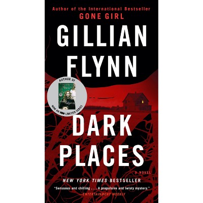 Dark Places (Reissue) (Paperback) by Gillian Flynn