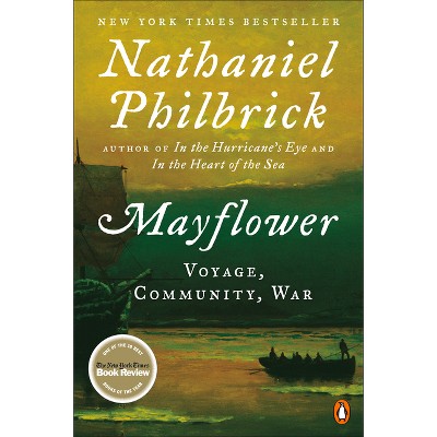 Mayflower - by  Nathaniel Philbrick (Paperback)