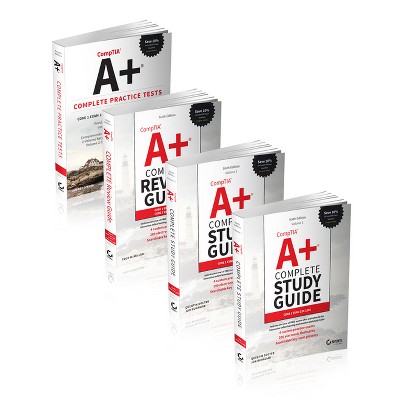 Comptia A+ Complete Certification Kit: Core 1 Exam 220-1201 and Core 2 Exam 220-1202 - (Sybex Study Guide) 6th Edition (Paperback)