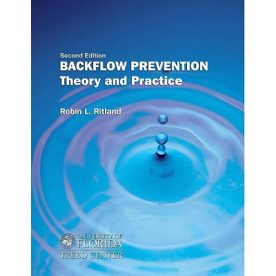 Backflow Prevention: Theory and Practice - 2nd Edition (Paperback)